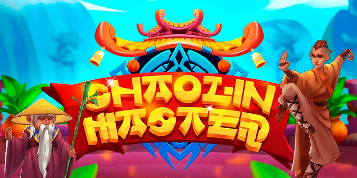 Cara Mendapatkan Menang Besar Slot Shaolin Master