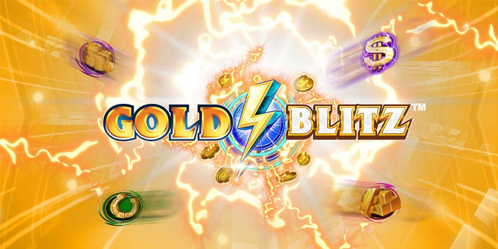 Tips Jackpot Besar di Slot Gold Blitz Dengan Cepat
